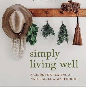 Simply Living Well: Julia Watkins