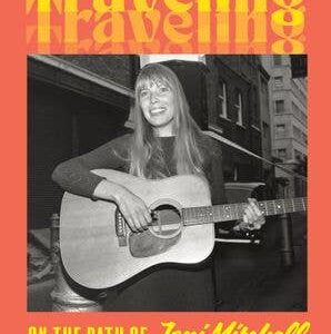 Traveling: Ann Powers